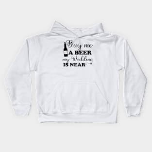 Buy me a beer Kids Hoodie